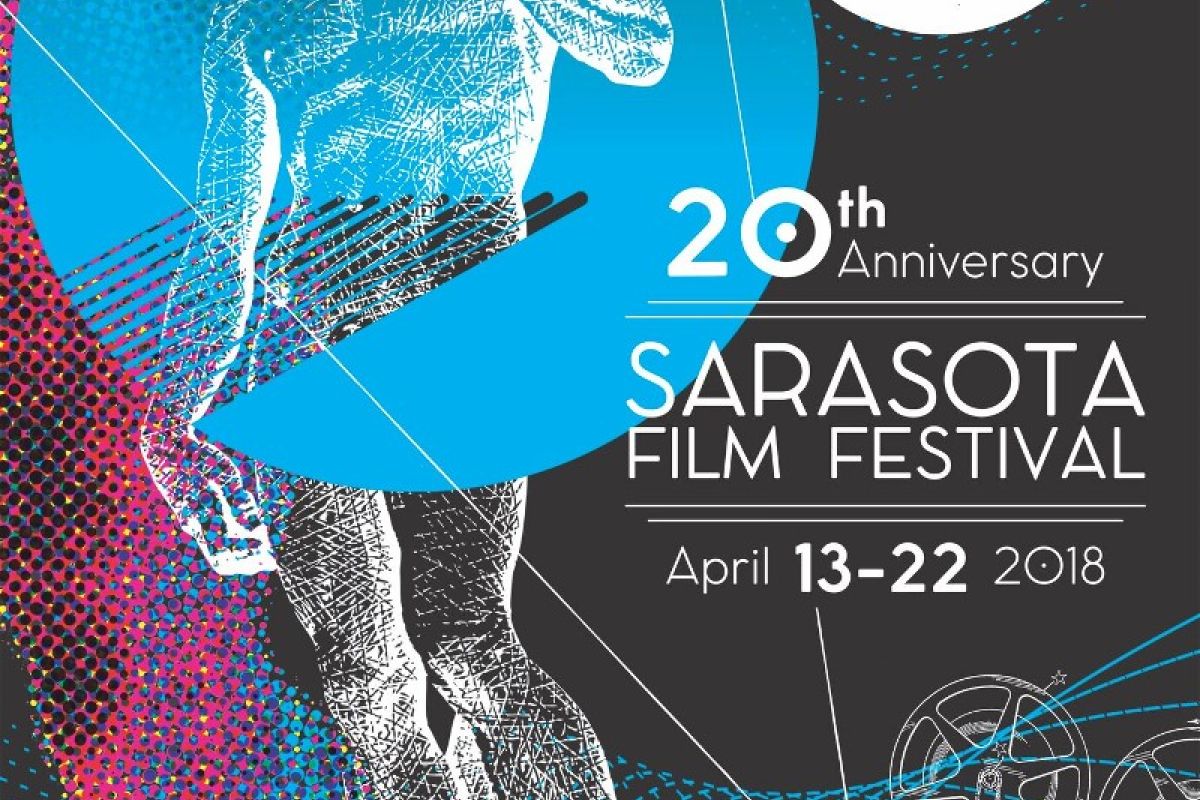 SARASOTA FILM FESTIVAL PROUDLY UNVEILS ITS 20TH ANNIVERSARY 2018 POSTER