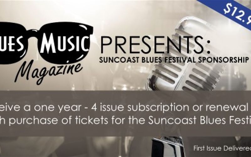 WIN A ONE YEAR FREE SUBSCRIPTION TO BLUES MUSIC MAGAZINE!