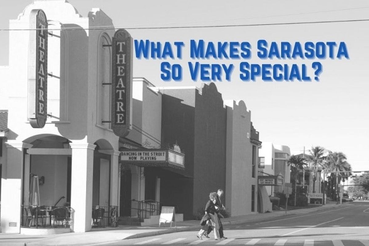 Sarasota is Special